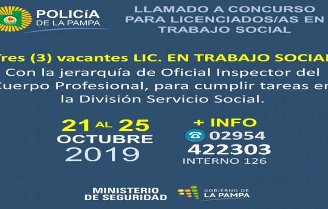 Llamado a Concurso para Licenciadas/os en Trabajo Social en la Policía de La Pampa