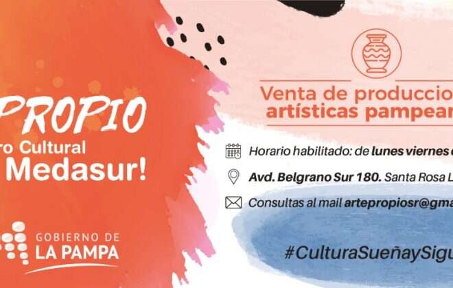 Cultura en La Pampa: Arte Propio reabrió sus puertas en el Medasur