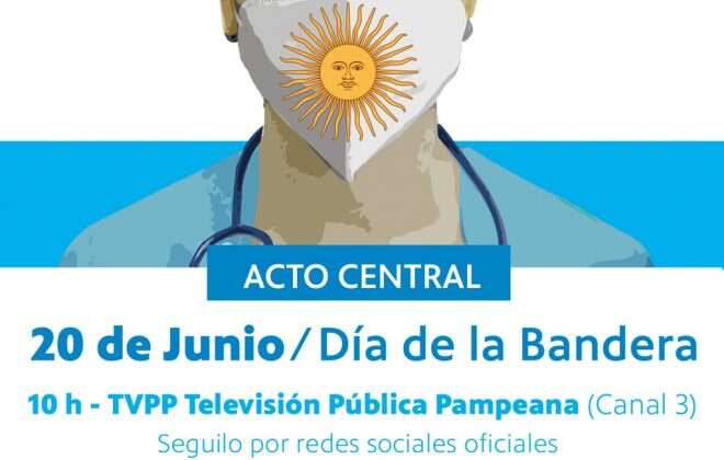 20 de Junio: el acto central por la Televisión Pública Pampeana
