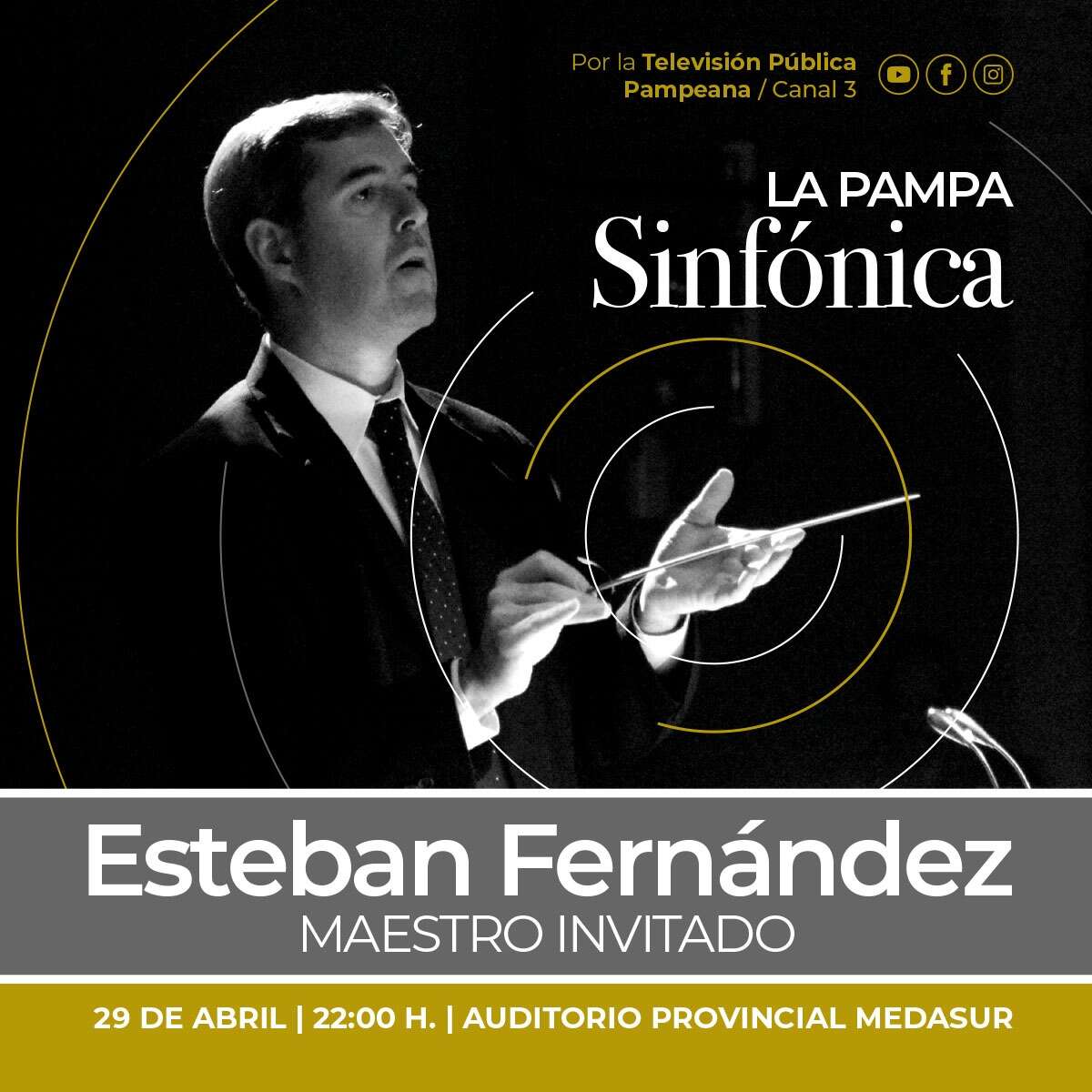 “La Pampa Sinfónica”: Segundo concierto de la temporada estará por Canal 3