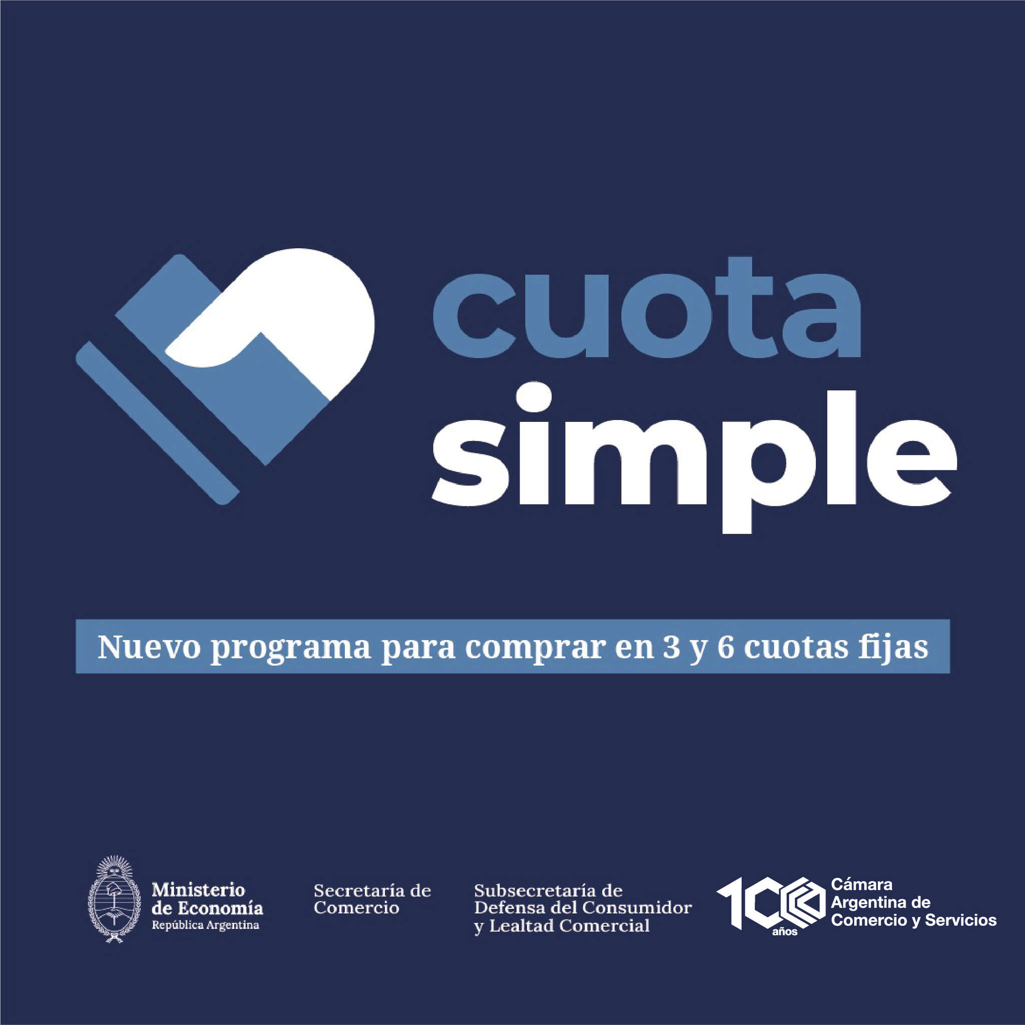 Entró en vigencia el programa “Cuota Simple”