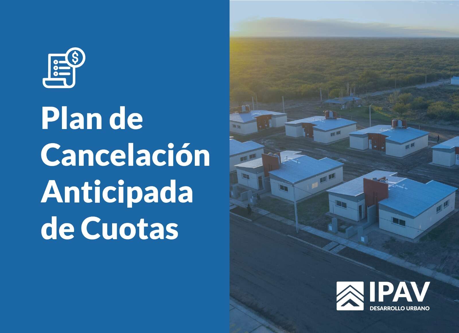 IPAV anunció nuevos planes de cancelación de cuotas