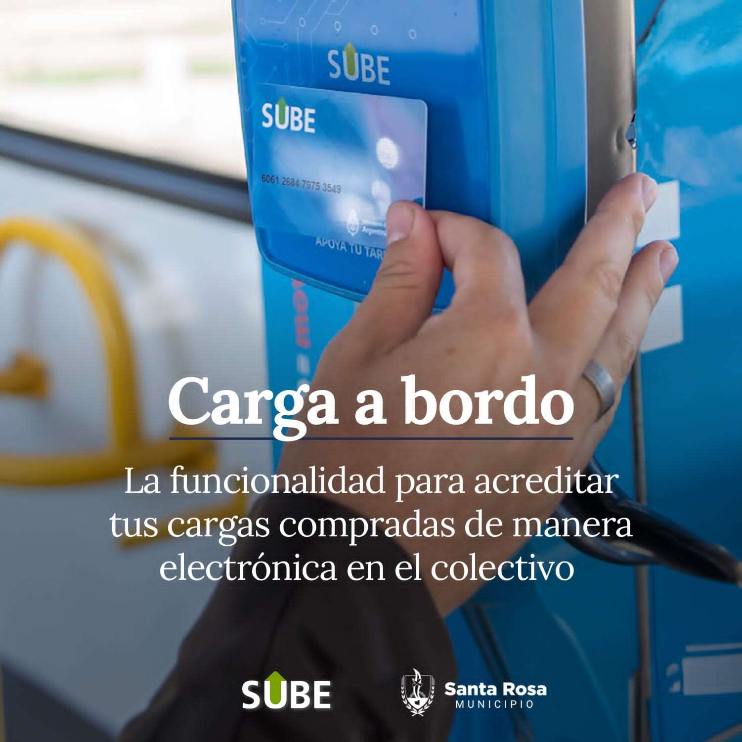 SUBE: “Carga a Bordo” ya se encuentra disponible en colectivos de Santa Rosa