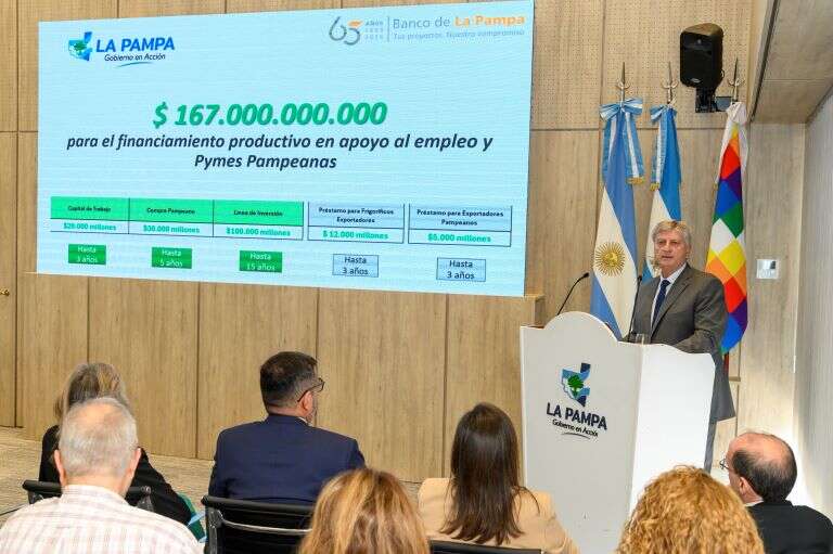 El Gobierno anunció nuevas líneas de financiamiento del Banco de La Pampa por $ 167 mil millones