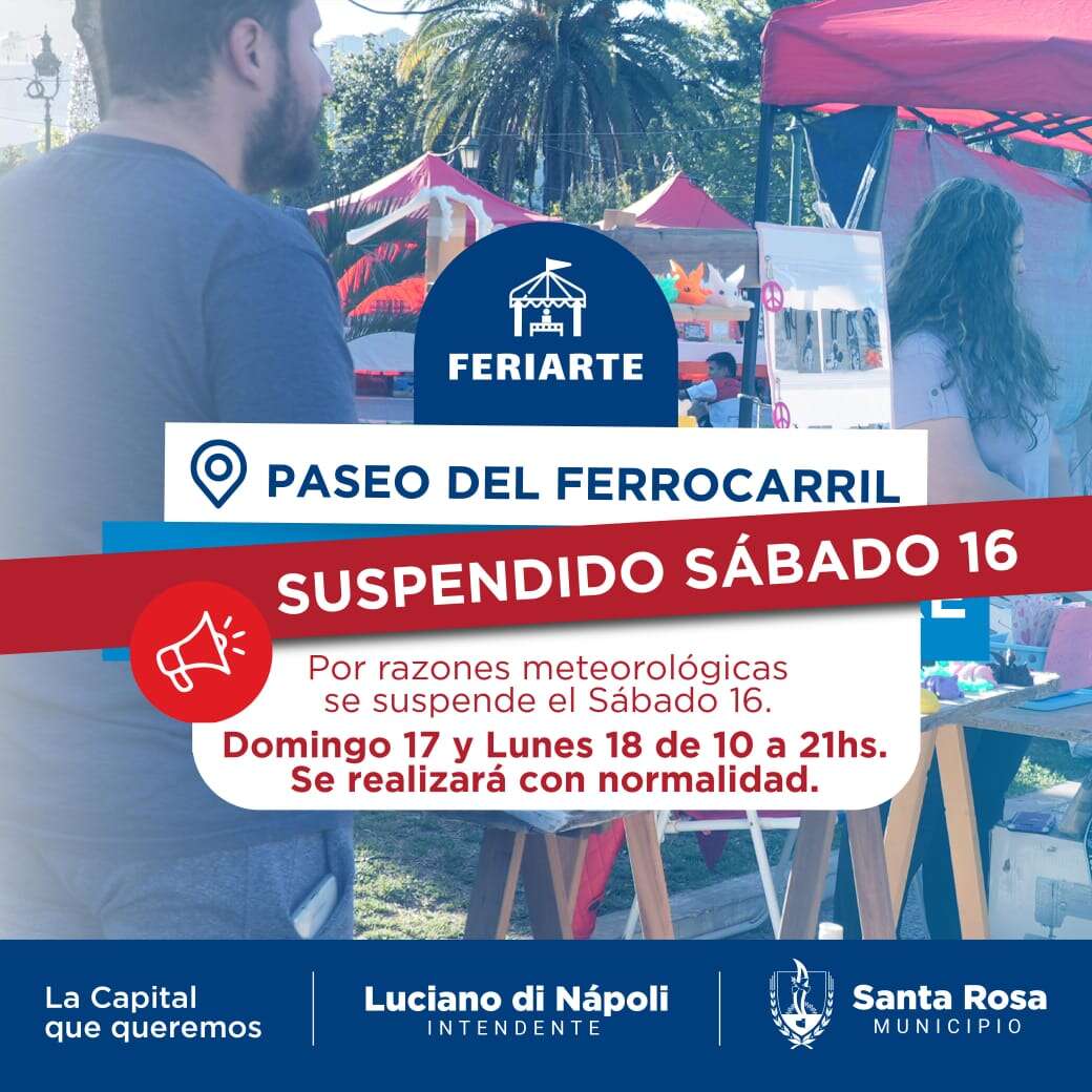 Por lluvia, se suspende el Feriarte de este sábado en Santa Rosa: Se realizará el domingo 17 y lunes 18